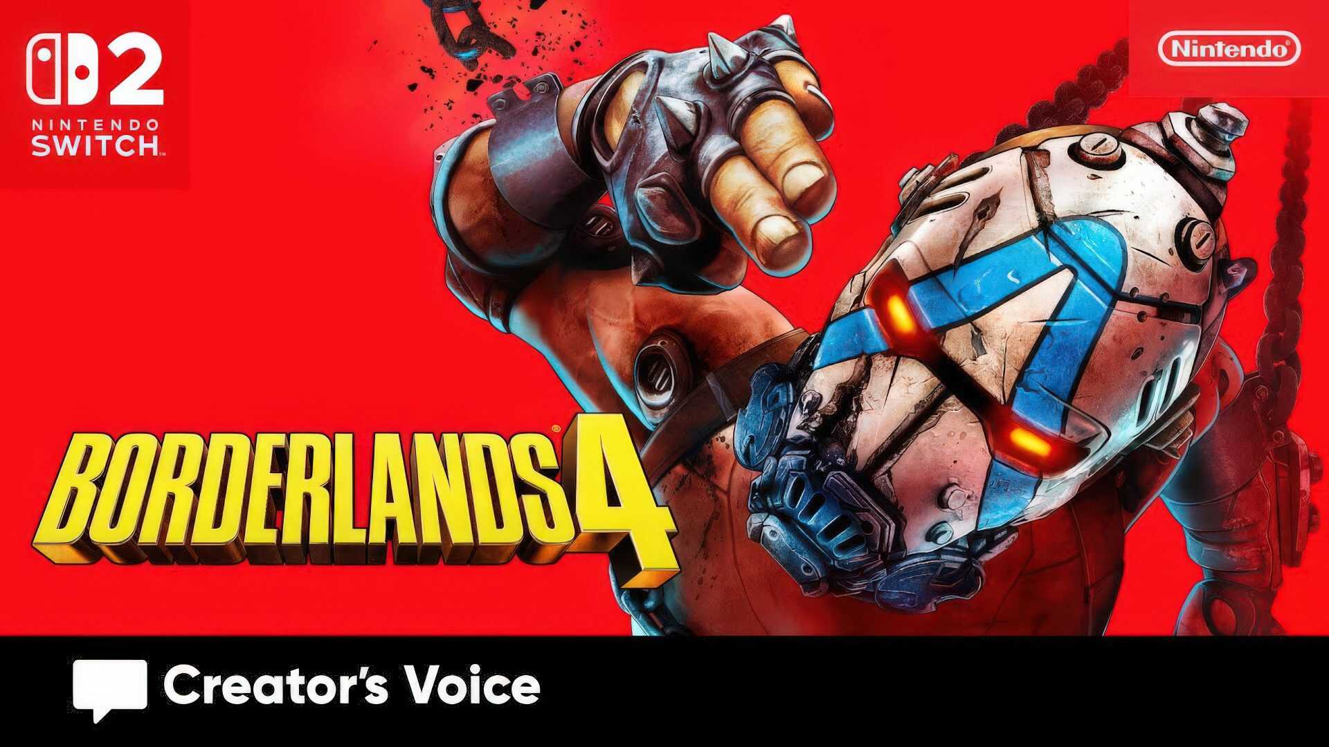 Nintendo Switch 2 Geliyor: Borderlands 4 Geliştiricilerinden Büyük Övgü!