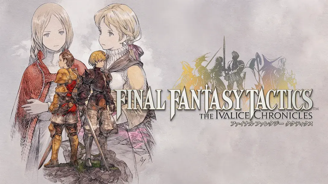 Beklenen An Geldi! Efsanevi Final Fantasy Tactics Remaster'ı Duyuruldu