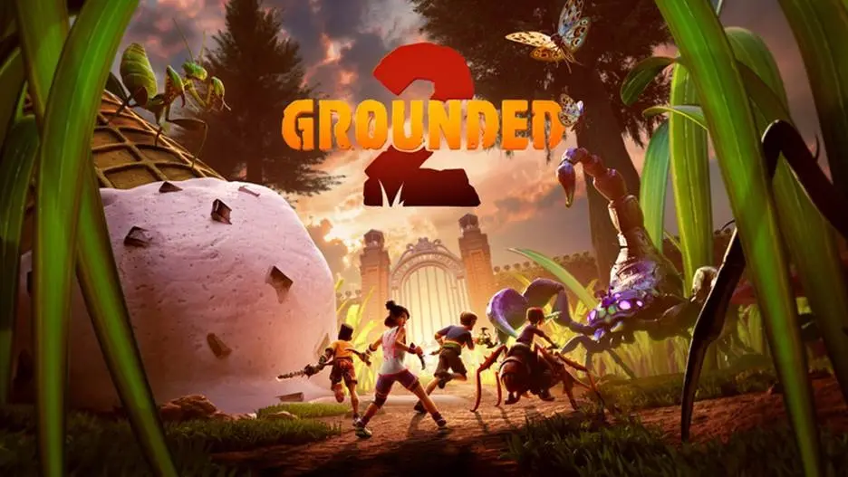 Grounded 2 Erken Erişimle Oyuncularla Buluştu: Dev Karıncaların Dünyasına Yeniden Giriş!