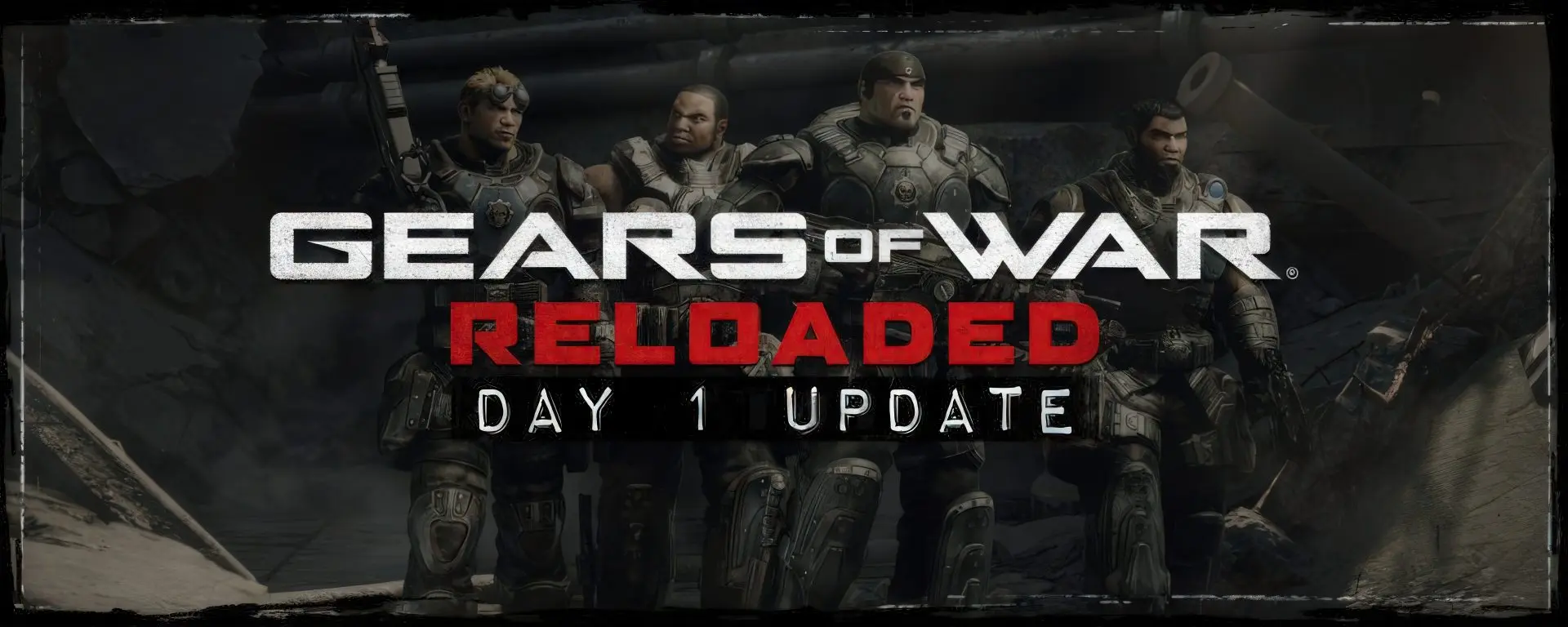Gears of War: Reloaded Lansman Günü Güncellemesi Yayınlandı: Hatalar Düzeltildi!