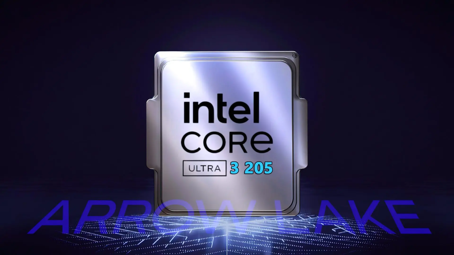 Intel'in Yeni Giriş Seviyesi İşlemcisi Core Ultra 3 205 Ortaya Çıktı: 149 Dolar Fiyat Etiketiyle Geliyor!
