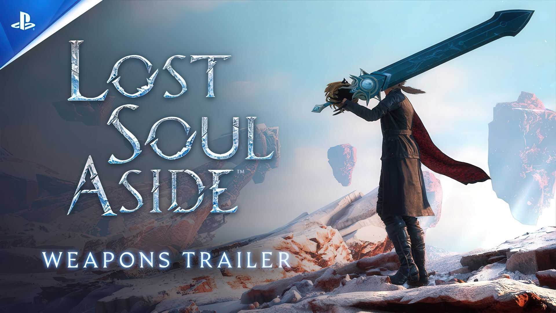 Lost Soul Aside'den Yeni Fragman: Kılıçlardan Oraklara, Tüm Silahlar Ortaya Çıkıyor!