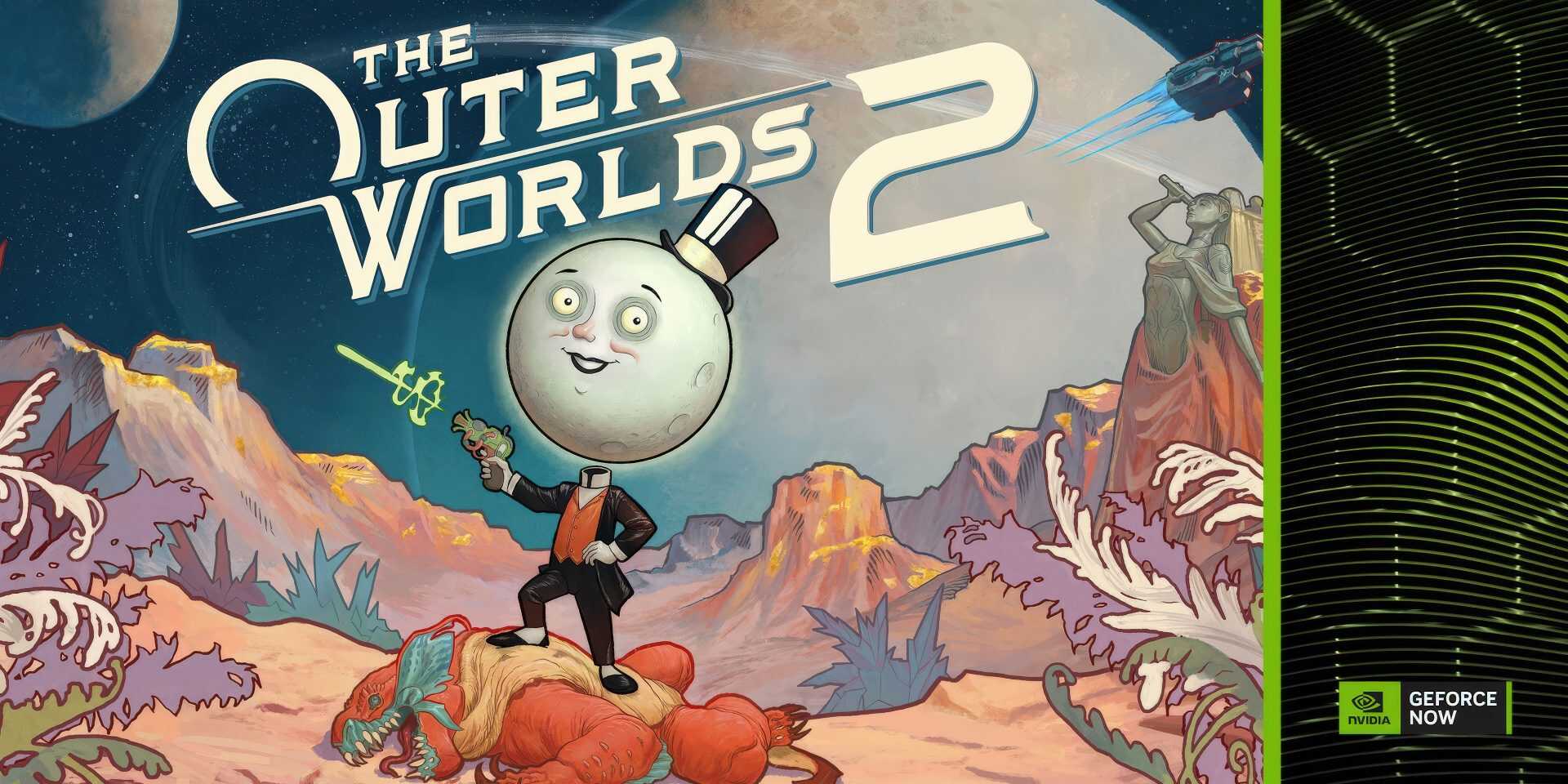 NVIDIA GeForce NOW'a Yeni Oyunlar ve RTX 5080 Desteği Geliyor: The Outer Worlds 2 ve ARC Raiders Sahne Alıyor!