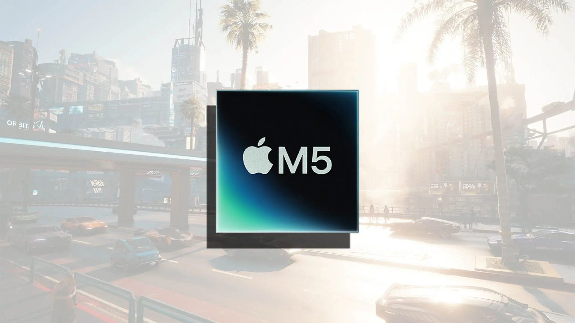 Apple M5 Çipiyle Cyberpunk 2077'de Çığır Açan Performans: M4'e Göre %290'a Varan FPS Artışı!