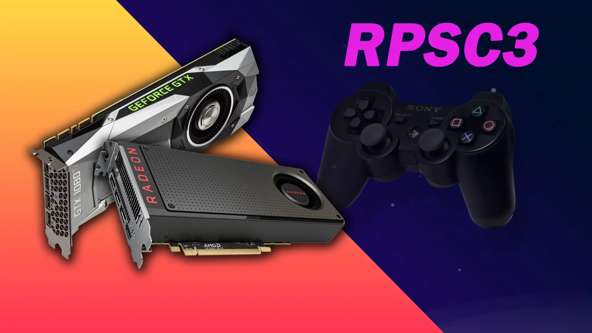 PS3 Emülatörü RPCS3 Güncellendi: Eski AMD ve NVIDIA Kartlar Artık Önerilenler Listesinde Yok
