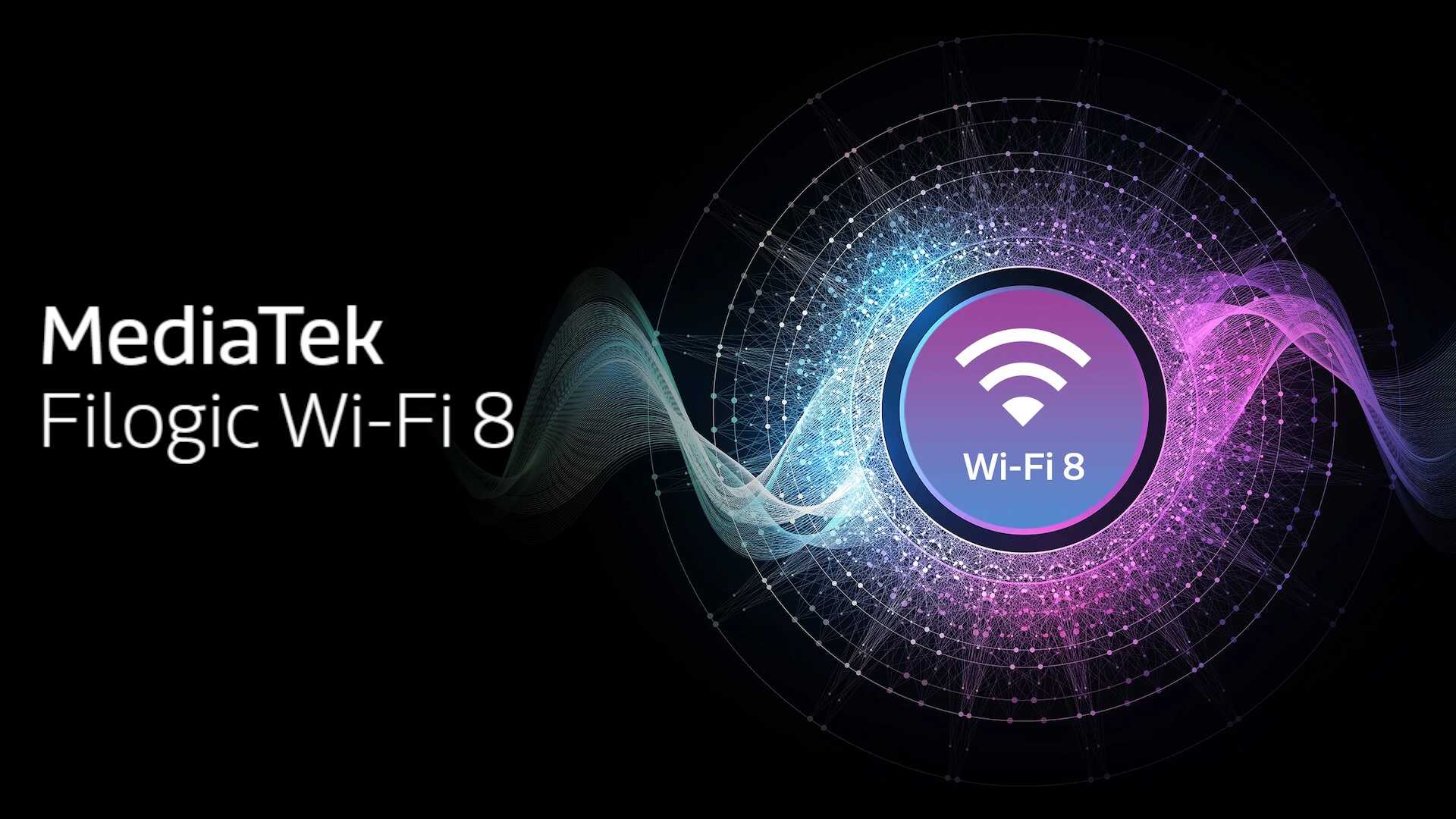 Wi-Fi 8 Geliyor: MediaTek'ten Yeni Filogic 8000 Ailesiyle Daha Güvenilir Bağlantılar