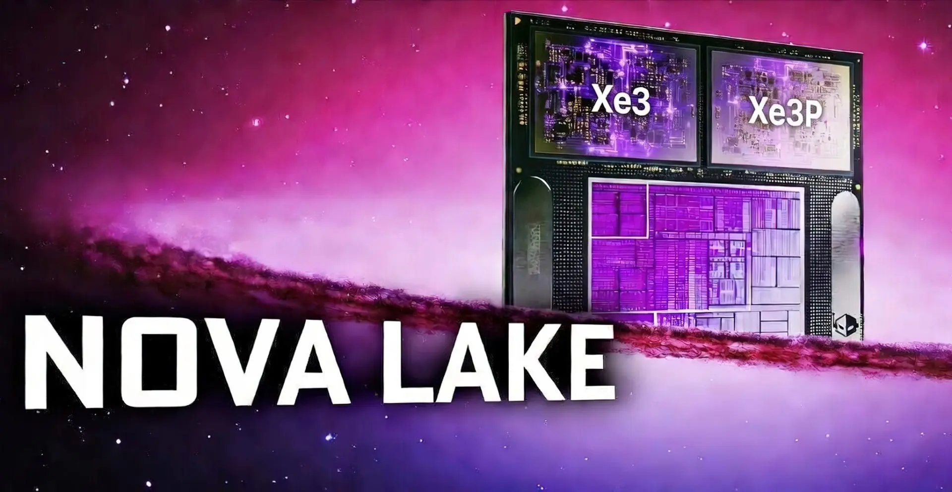 Intel'den Yeni Nesil İşlemciler: Nova Lake, Xe3 Grafiklerle Geliyor!