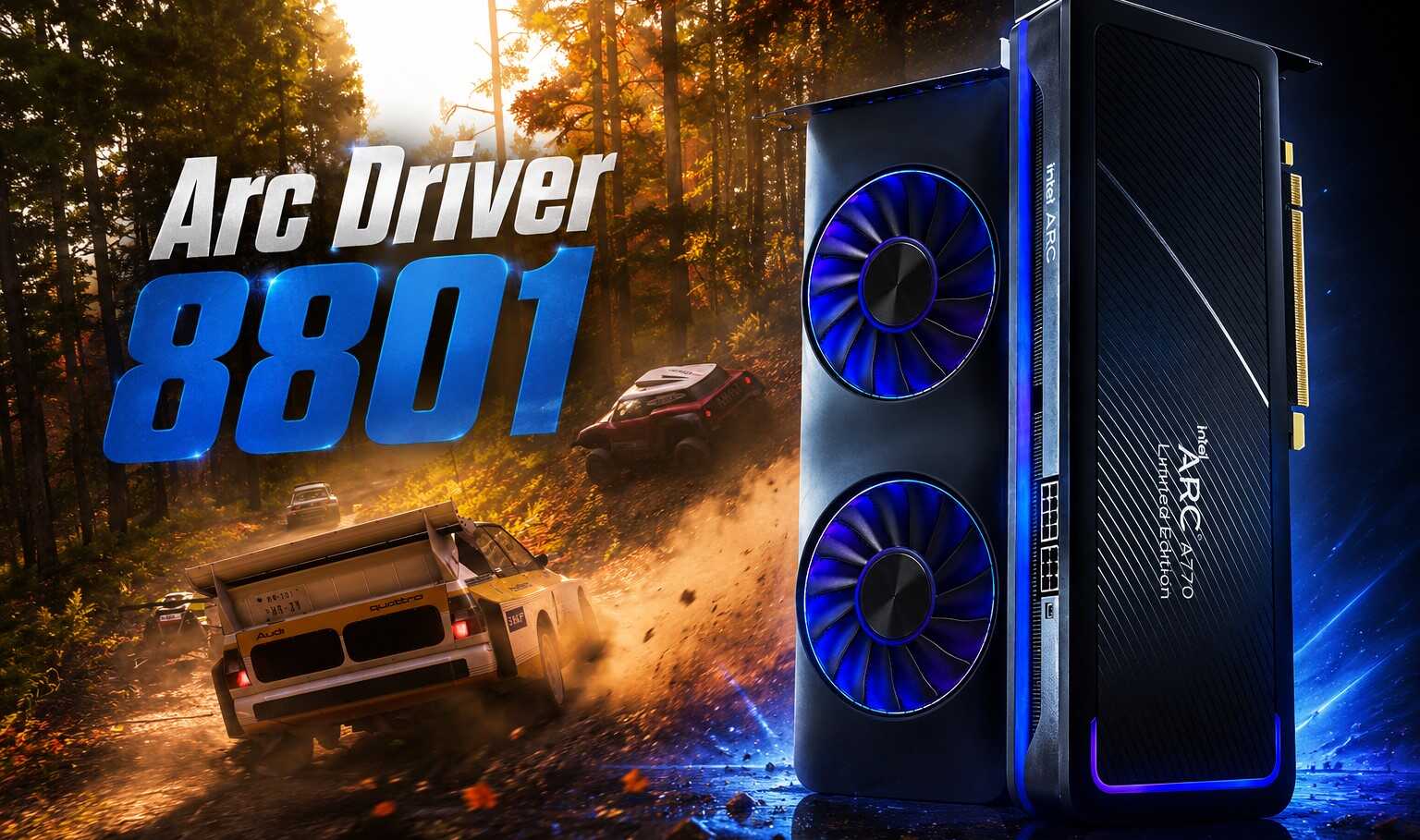 Intel Arc Sürücüsü Güncellendi: Forza Horizon 6 Artık Intel Ekran Kartlarıyla Oynanabilir!
