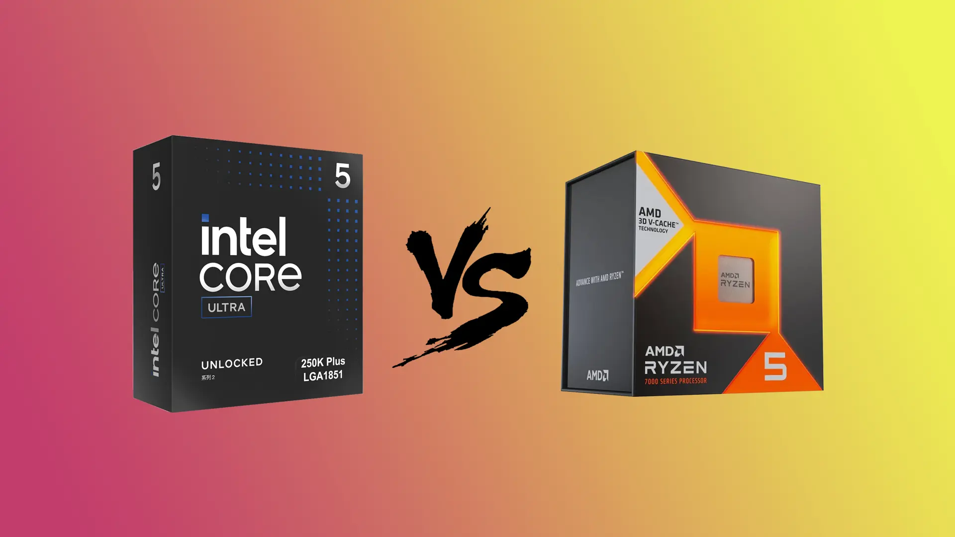 Orta Segment Oyuncu İşlemcisi Savaşları: Intel Core Ultra 5 250K Plus mı, AMD Ryzen 5 7600X3D mi?