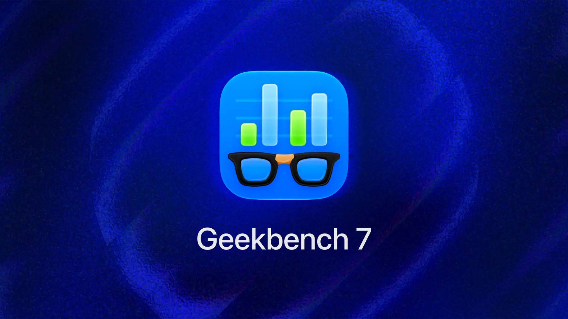 Performans Ölçümünde Yeni Devrim: Geekbench 7 Tanıtıldı! Gerçek Dünya Testleri ve Yapay Zeka Vurgusu