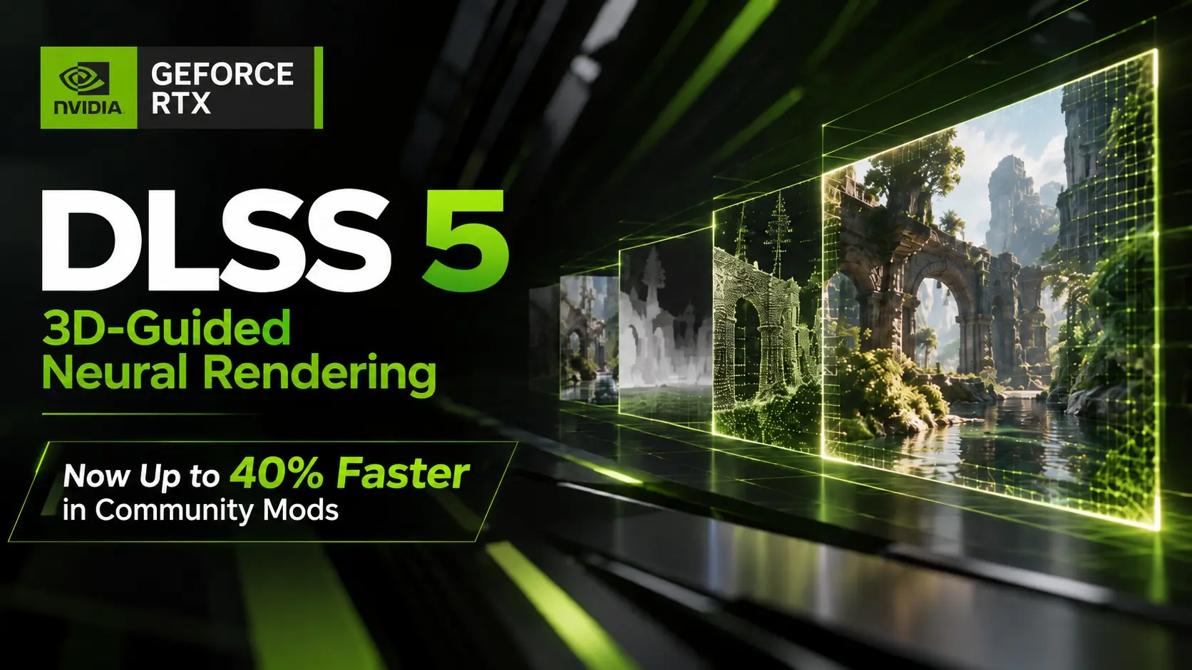 NVIDIA'nın Yeni DLSS 5 Teknolojisi Modlarla Desteklenmeyen Oyunlarda Yüzde 40'a Varan FPS Artışı Sağlıyor!